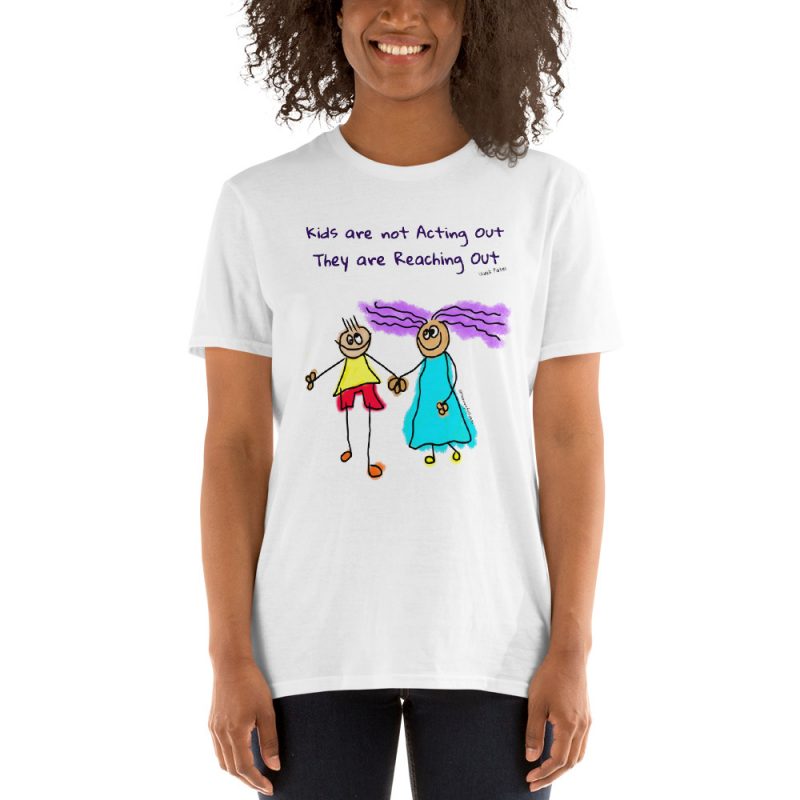 Kids are not Acting Out T-Shirt