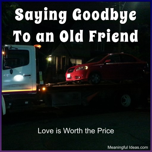 Saying Goodbye To An Old Friend