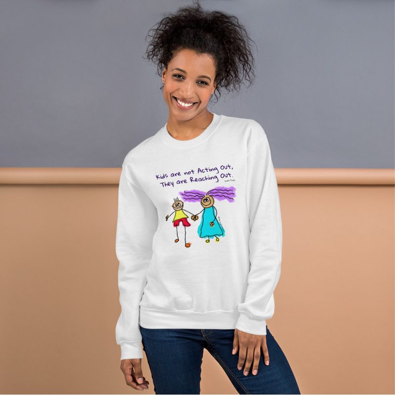 Kids are not Acting Out - Sweat-Shirt