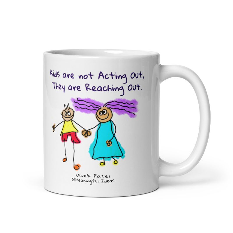 Kids are not Acting Out - Mug